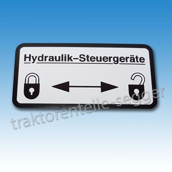 Holder Aufkleber "Hydraulik-Steuergeräte" für A 40 A 50 A 60 A 62 A 65 P 20 P 70