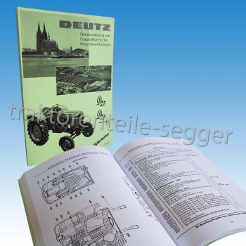 Betriebsanleitung und Ersatzteilliste für Deutz D 25/D 25 S