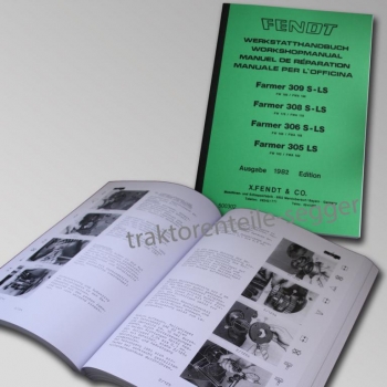 Werkstatthandbuch Fendt Farmer 309, 308, 306 S-LS und 305 LS 1982 / 500302