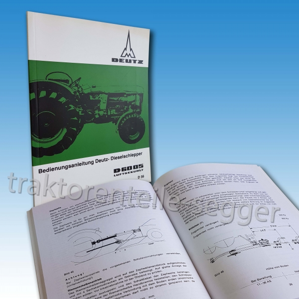 Bedienungsanleitung für Deutz D 6005 (Motor: F4L 812 D, Getriebe: TW 55), Ausg. 12/66