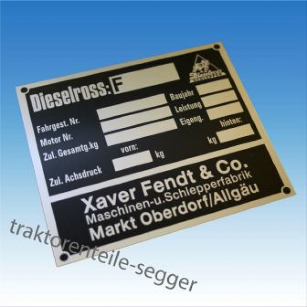 Traktorenteile Segger - Typenschild Fendt Dieselross Blanko Fahrgest. Nr.  Baujahr Traktor Schlepper 179